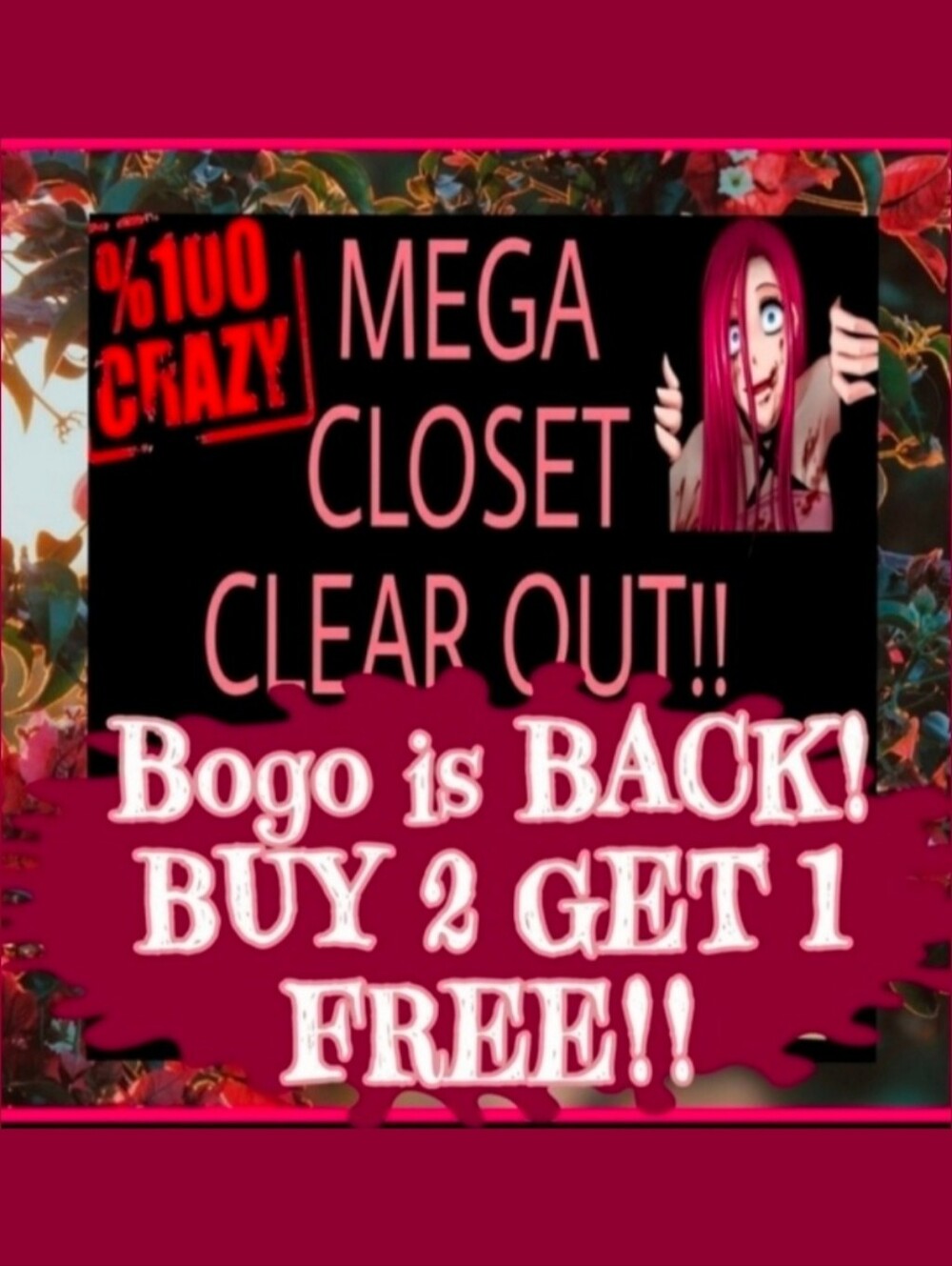 buy 2 Get 1 FREE! All items in closet!,